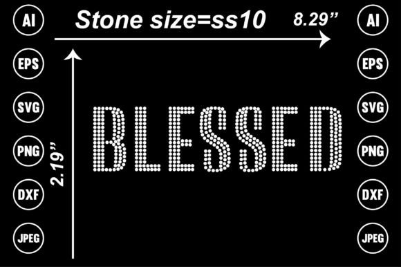 Blessed Rhinestone Templates Design: A Sparkling Asset for Creatives