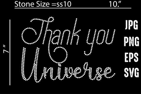 Thank You Universe Rhinestone Templates: Sparkle Meets Digital Design